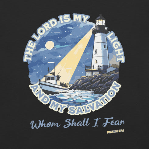 The Lord is My Light and My Salvation Christian Bible Verse T-Shirt